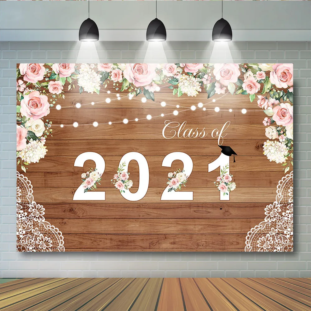 

Class of 2021 Graduation Photography Backdrop Congrats Grad Floral Wood Background Celebrate Graduation Prom Party Decor Banner