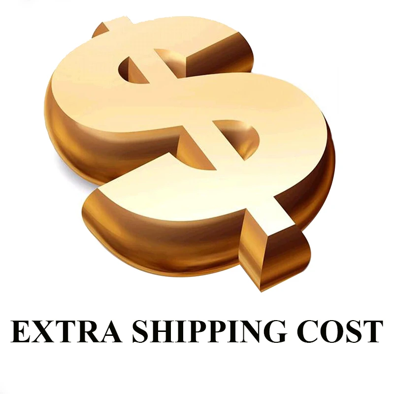 

Extra Shipping Cost