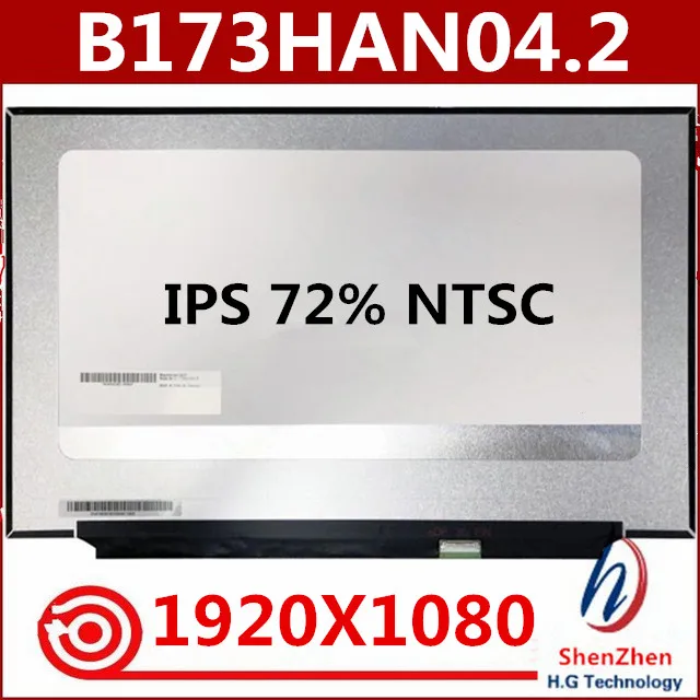 

Original for AUO exactly model B173HAN04.2 17.3 inch Laptop Lcd Screen IPS 1920*1080 EDP 30 Pins 72%NTSC