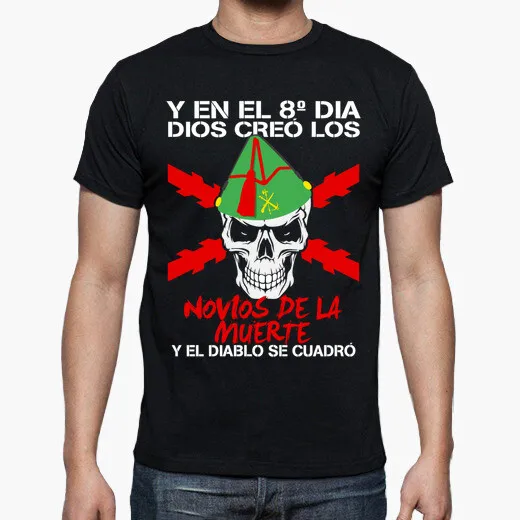 

Legion Espanola Motto Novios De La Muerte. Spanish Foreign Legion T-Shirt. Summer Cotton O-Neck Short Sleeve Mens T Shirt New