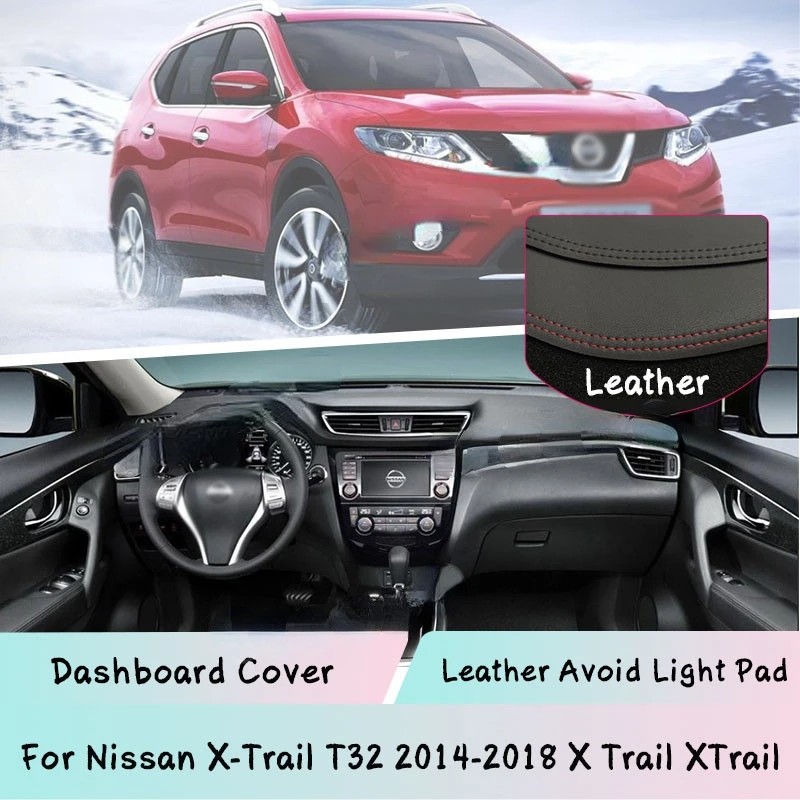 

Кожаный коврик для Nissan X-Trail T32 2014-2018, коврик для приборной панели, легкий коврик, Солнцезащитный коврик для приборной панели, защита от УФ-луч...