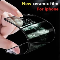 new soft flexible ceramic film screen protector for iphone 13 12 pro max 11 xr xs x 8 7 6plus se2020 super toughness anti broken