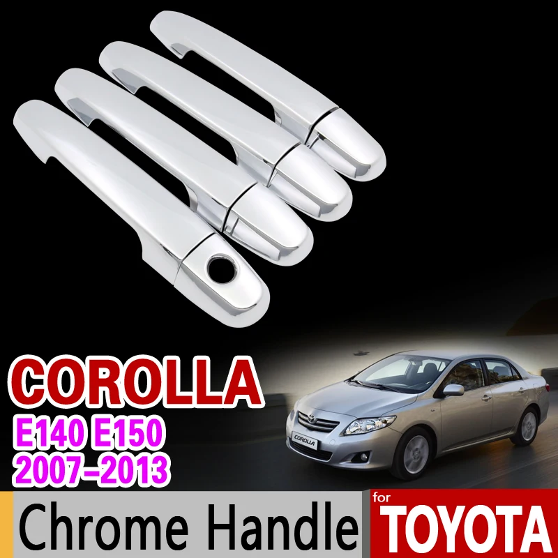 

Для Toyota Corolla E140 E150 2007 - 2013 хромированная ручка Накладка набор 2008 2009 2010 2011 2012 аксессуары наклейки стайлинга автомобилей