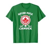 never puck with a canuck tshirt funny canadian hockey shirt