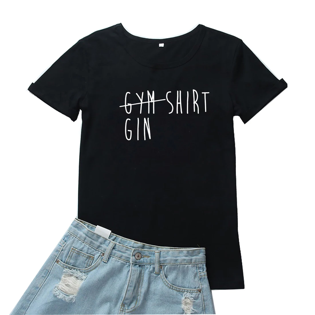 Nicht Gym Shirt Ist Gin T-shirt Frauen Lustige Brief Drucken Grafik T Shirt für Frauen Fahion Oansatz Camisetas Mujer Lose frauen T