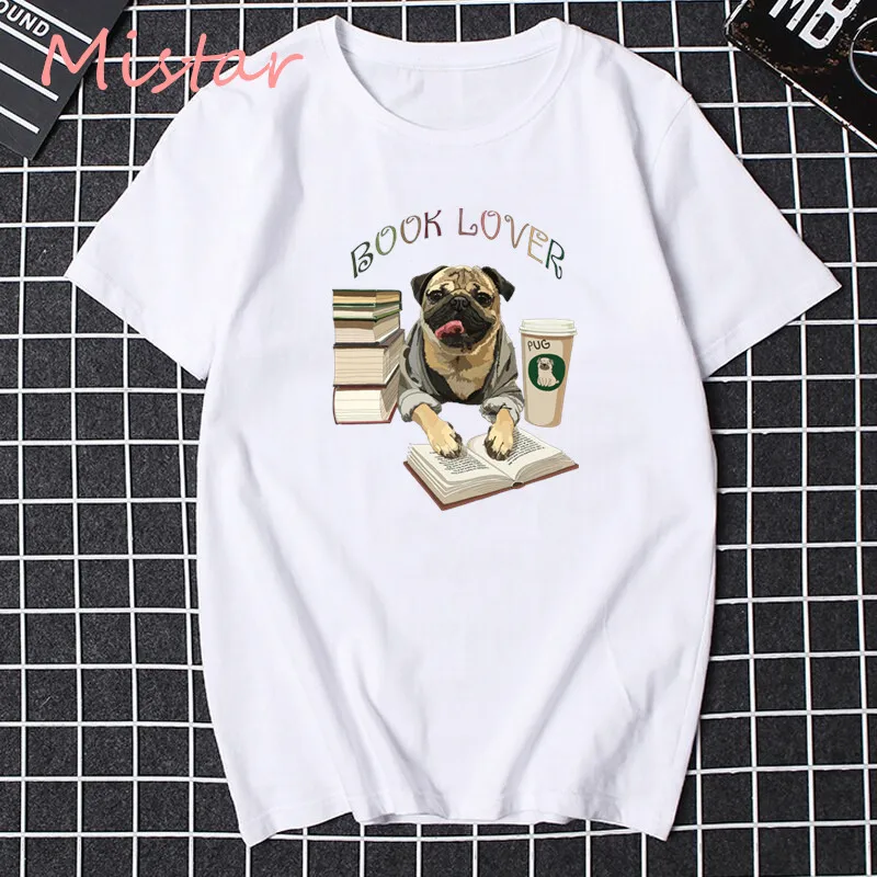 

Book Lover t-Shirt Women Printed cartoon pug dog Fashion O-neck Short Sleeve cute T Shirt Girls Unisex Cool Tops Clothing