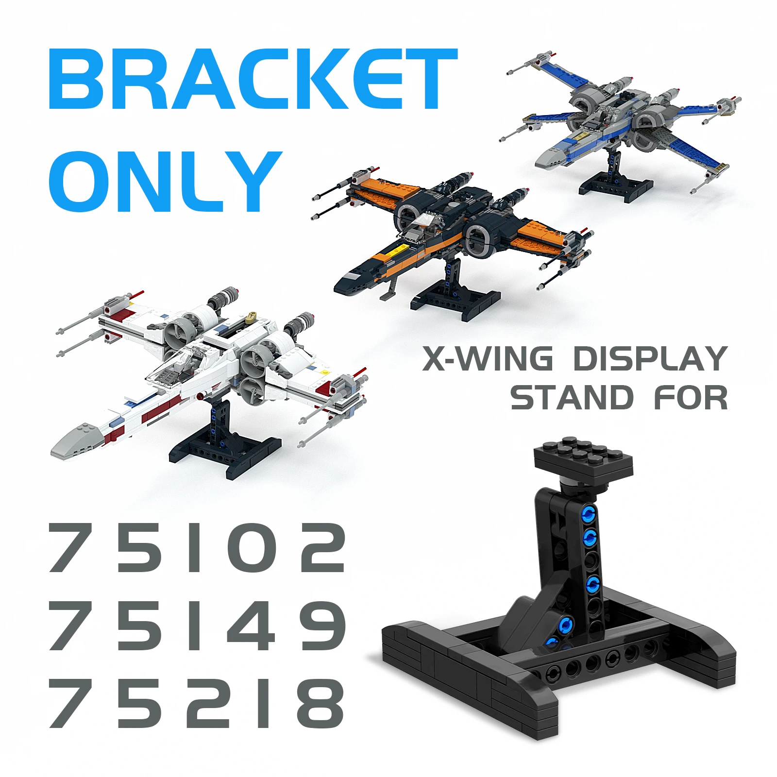 

MOC Bracket Display Stand Building Blocks For X-Wing Space Wars Fighter 75102/75149/75218 Support Bricks Model DIY Idea Toy Gift