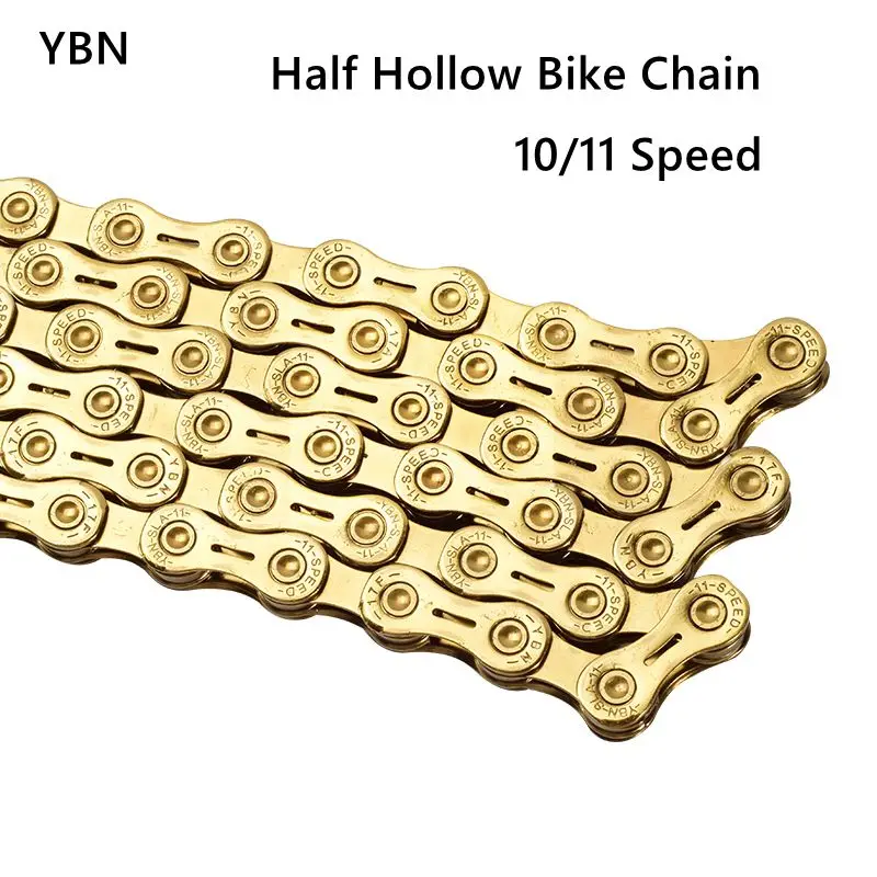 

YBN 10/11 Speed Bicycle Chain Ultralight TIG Half Hollow Golden MTB Road Bike Chains for Shimano Sram Campagnolo 116L