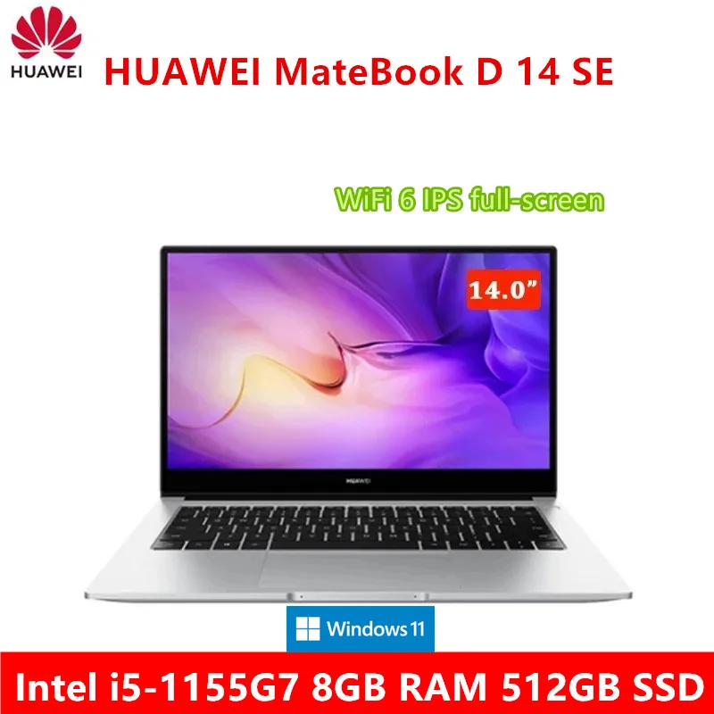 Новый список ноутбук Huawei MateBook D 14 SE 2022 Intel i5-1155G7 8 ГБ ОЗУ 512 SSD WiFi 6 IPS полноэкранный