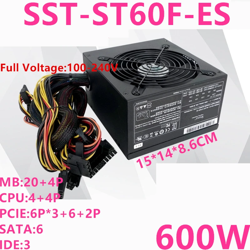 

New Original PSU For SilverStone Brand ATX Non-modular 80plus EU Game Mute Power Supply 600W Switching Power Supply SST-ST60F-ES