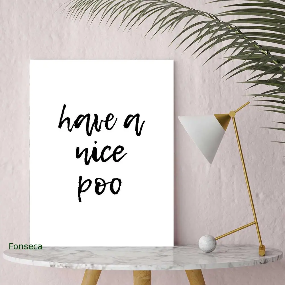 

Funny Toilet Letter Poster Rock and Roll Minimalist Bathroom Canvas Painting Have A Nice Poo Quote Wall Art WC Sign Home Decor