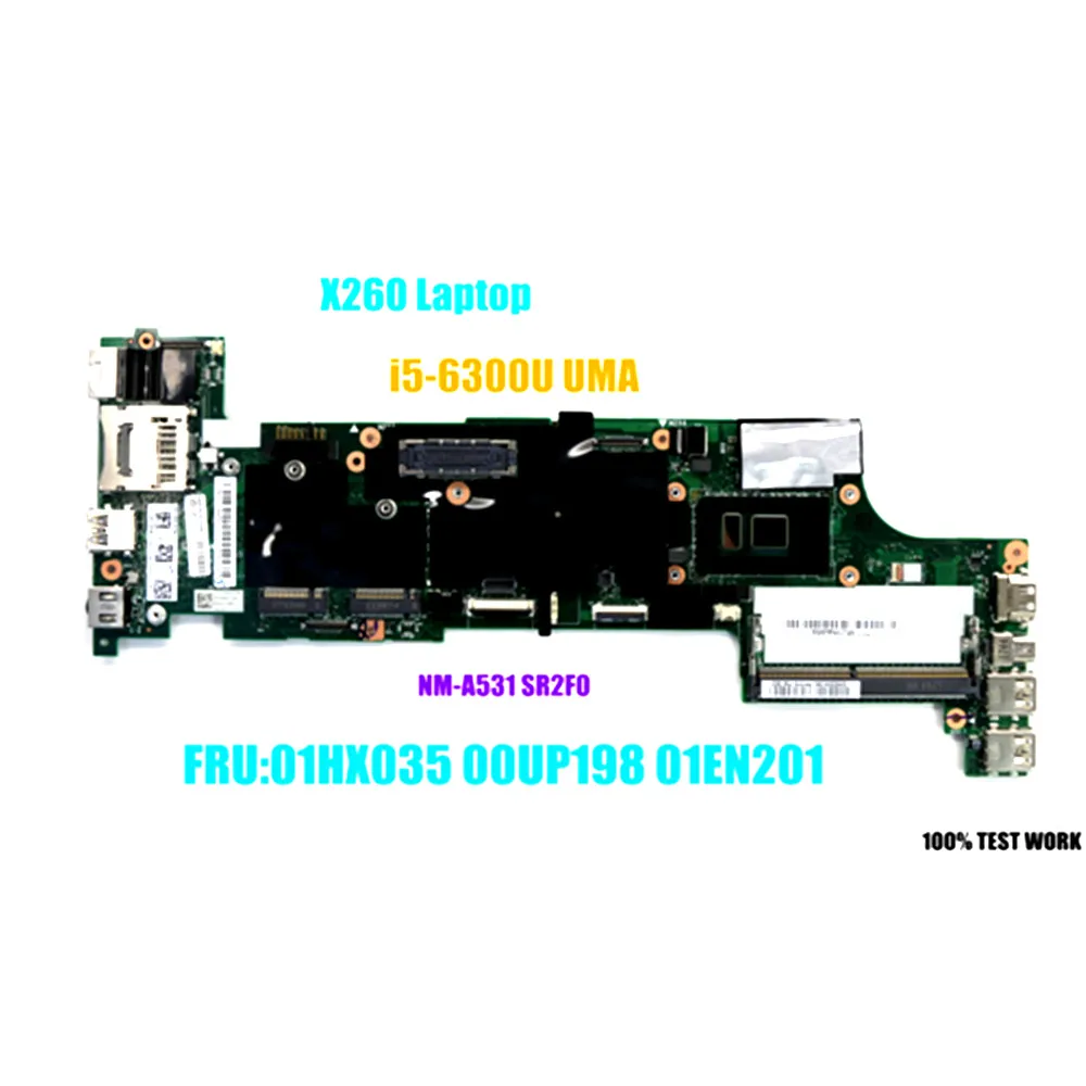 

Applicable to Lenovo Thinkpad X260 notebook motherboard NM-A531 FRU 01YT041 01HX031 01EN201 01HX035 CPU i5 6300U DDR4
