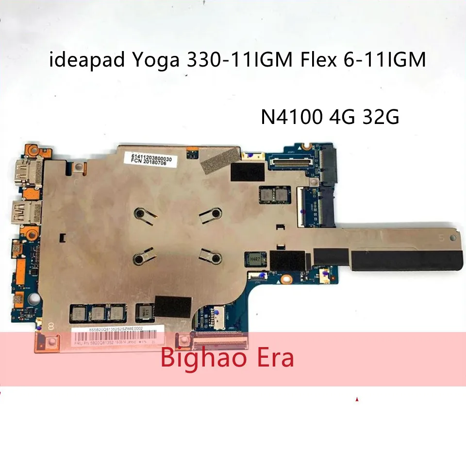 

For Lenovo ideapad Yoga 330-11IGM Flex 6-11IGM Laptop motherboard 5B20Q81322 N4100 4G 32G mainboard tested