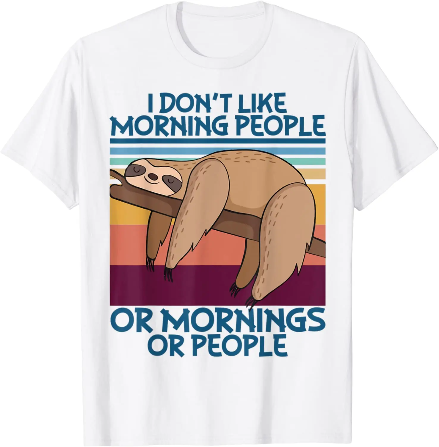 

Sloth I Don't Like Morning People or Mornings or People T-Shirt Men's T-shirt