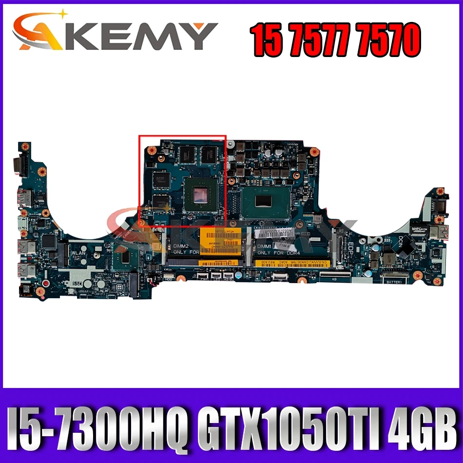 Для DELL Vostro 7570 7577 Материнская плата ноутбука I5 7300HQ GTX1050TI 4 Гб CKA50 CKF50 LA E991P CN 0WRRNY WRRNY