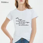 Я несу ответственность за то, что говорю, не за то, что вы понимаете, модные футболки для женщин, летний топ, уличная футболка для женщин