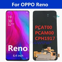 6 4 amoled for oppo reno lcd display screentouch panel screen digitizer assembly for oppo pcat00 pcam00 cph1917 reno lcd