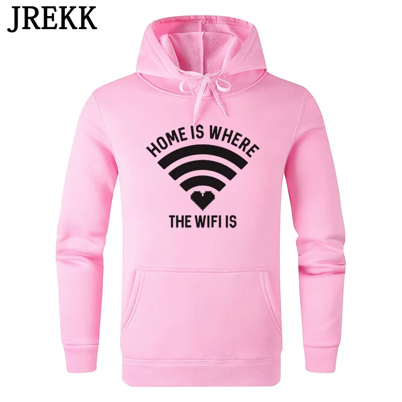 

2020 Home Is Where The Wifi Is Hoodies Men/Women Sweatshirts Fleece Hoody Streetwear Sudadera Hombre Cool Pullover Hoodie C38