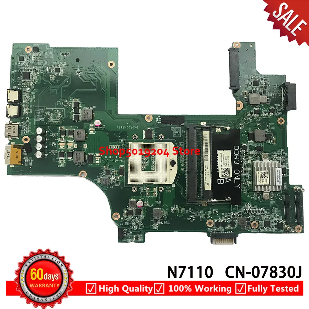 Материнская плата для ноутбука DELL N7110 DA0R03MB6E0 HM67 31R03MB0000 CN 07830J 7830J|Материнские платы