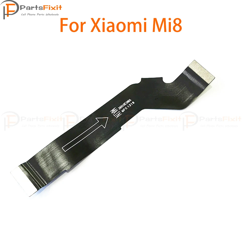 Материнская плата Flex кабель для Xiaomi mi 8 Mi8 материнской платы запчасть замены