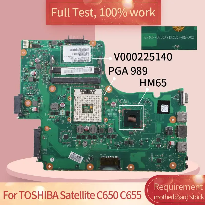 para Toshiba Satélite Pga 989 Notebook Placa-mãe Teste Completo 100% Trabalho C650 C655 6050a-2423501-mb-a02 V000225140 Hm65