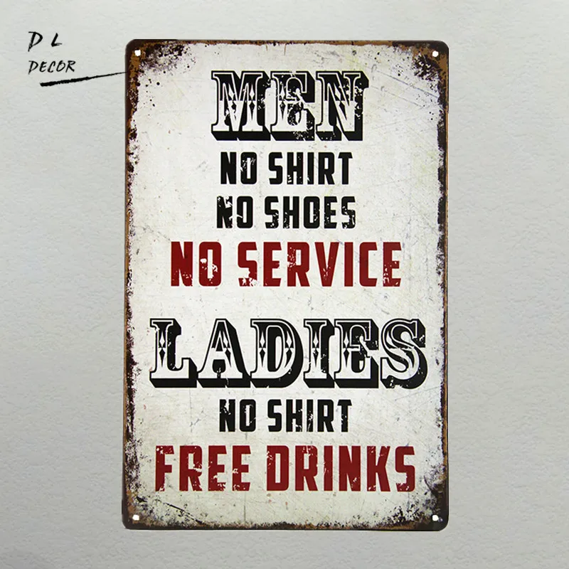 DL Men No Shirt Sign Service Ladies Free Drink Man пещера бар таверна Frat House|clothes hook metal|clothes hookhook metal |