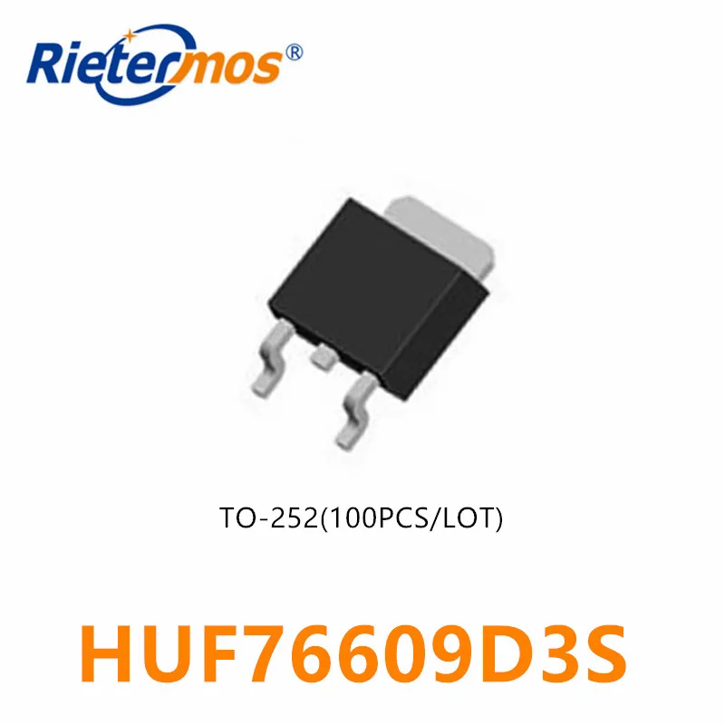 100 шт HUF76609D3S TO252 HUF76609 SMD Сделано в Китае|Запасные части| |
