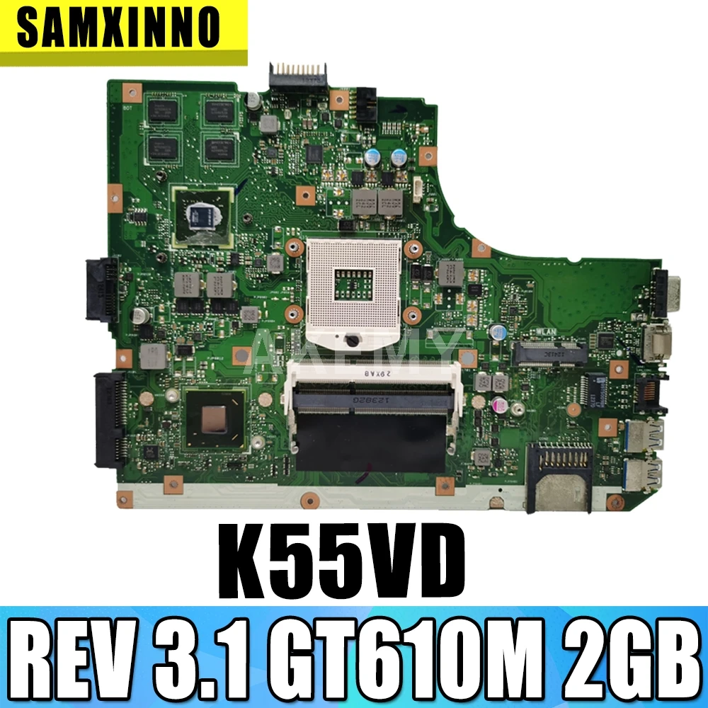 

K55VD материнская плата REV 3,1 GT610M 2GB USB3.0 для Asus K55VD материнская плата для ноутбука K55VD материнская плата K55VD материнская плата Тест 100% OK