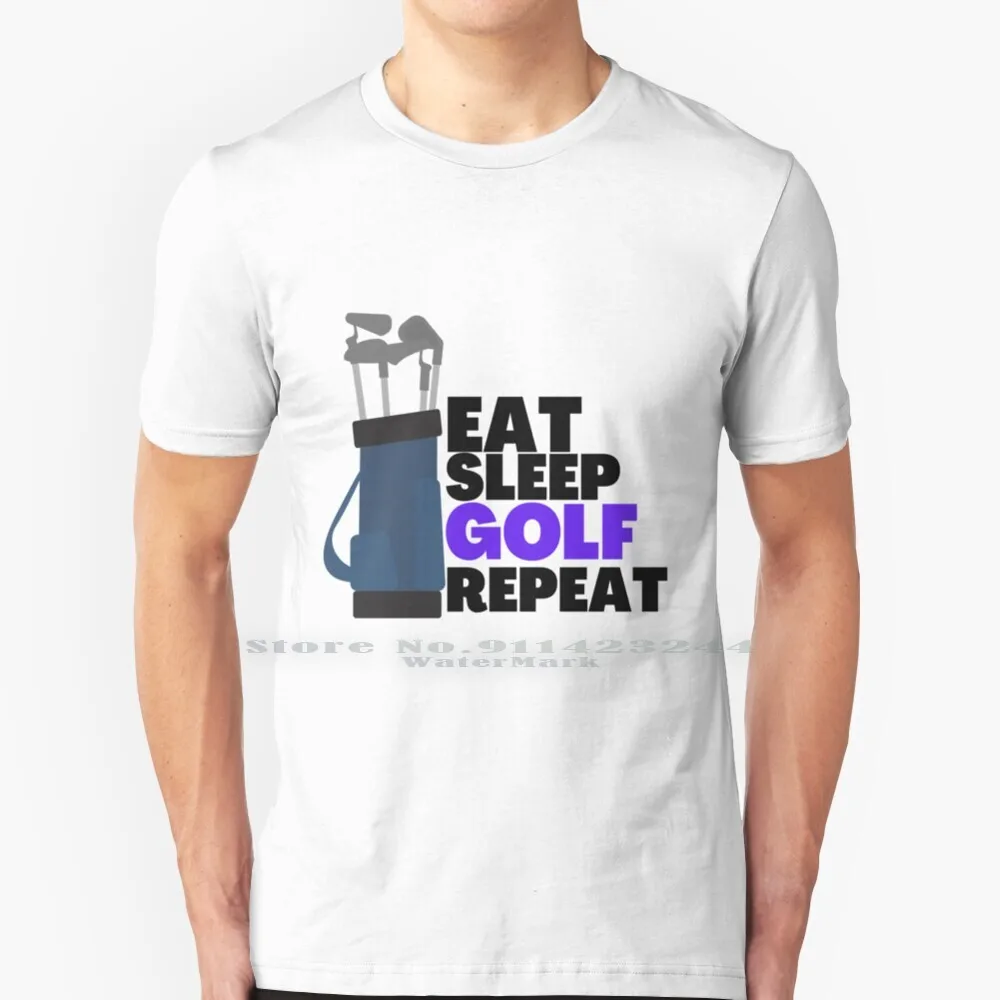 Pga-eat Sleep Golf Repeat! Golf Meme Clothing / Stickers T Shirt Cotton 6xl Pga Tour Golfer Sports Spieth Us Open