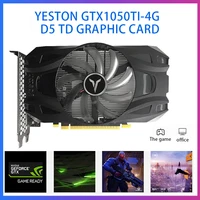 new yeston gtx1050ti 4g d5 td graphic card nvidia pascal 12911392mhz 14nm 4g128bitgddr5 for game working