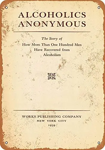 

Metal Sign - Alcoholics Anonymous First Edition - Vintage Decorative Tin Sign