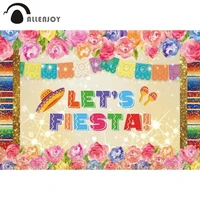 allenjoy lets fiesta photography backdrop mexico flowers flags carnival party decoration photo background photozone photocall