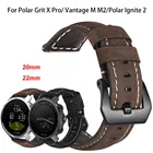 Ремешок из натуральной кожи для часов Polar ignite 2 Vantage M M2UniteGrit X, мужской сменный Браслет, простая установка, 20 22 мм
