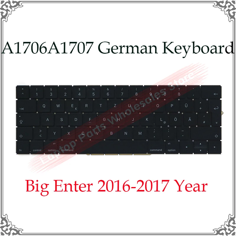 

German Keyboard Backlight A1707 A1706 2016 2017 For Macbook Pro Retina 13.3 Inch 15.4 Inch German UK Layout Keyboard Replacement