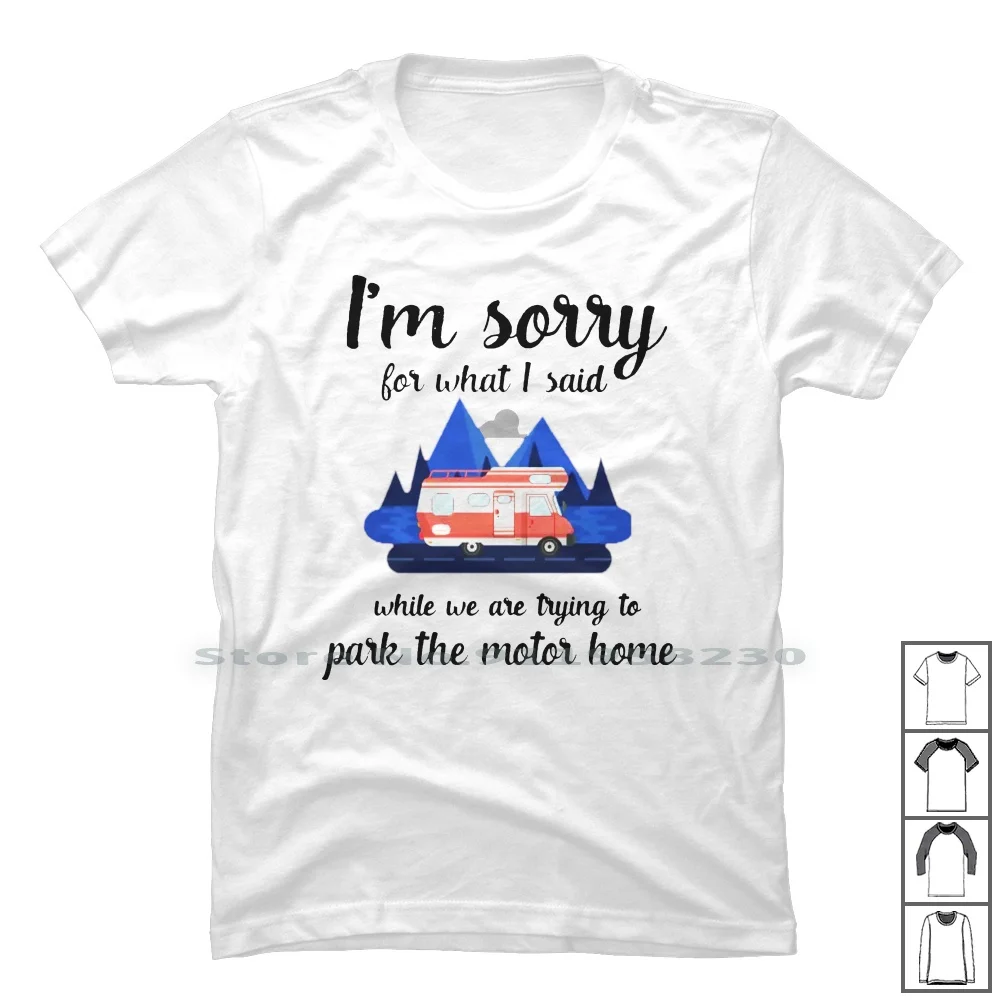 

Funny Camping Camp T Shirt 100% Cotton Adventure Sorry Ture Tage Ping Camp Fun Cam Age Pi Ny Am