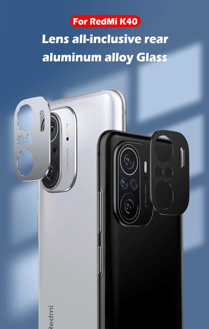 

2021 Metal Camera Cover For Xiaomi Redmi K40 Pro Plus Lens Zinc Alloy Screen Protector For Xiaomi Redmi K40 Ultra K40Pro Plus 5G