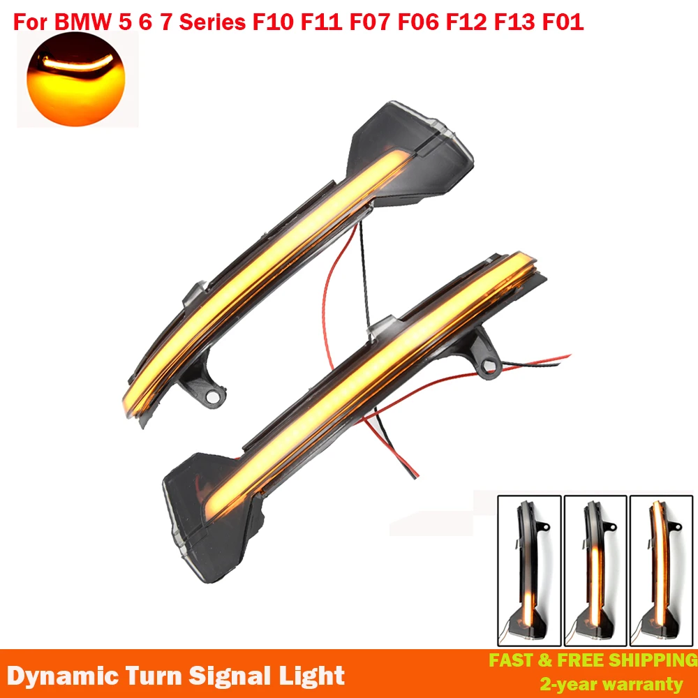 

Dynamic Turn Signal LED Rearview Mirror Indicator Blinker Repeater Light For BMW 5 6 7 Series F10 F11 F07 F06 F12 F13 F01