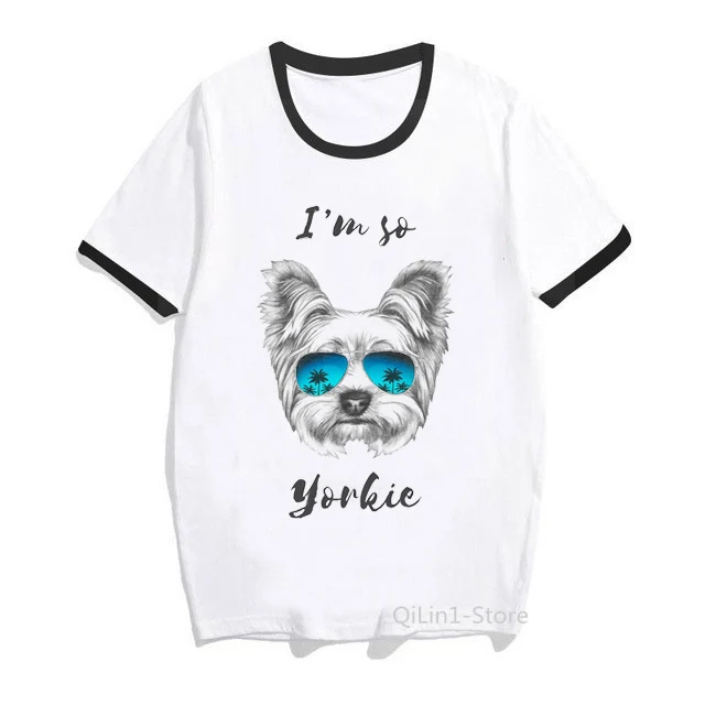 

Cool I Am So Yorkie Graphic Print T-Shirt Women Yorkie Mama/Mom Funny Tshirt Femme Dog Lover T Shirt Female Kawaii Clothes Tops