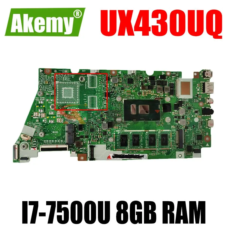 

AKemy UX430UQ notebook Motherboard For ASUS UX430UV UX430UN UX430UQ UX430UQK Laotop Mainboard I7-7500U 8GB RAM tested full 100%