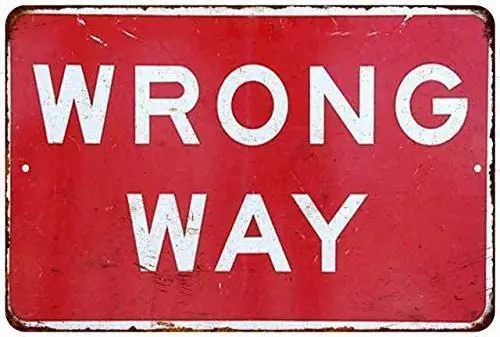 

Wrong Way Metal Aluminum Sign Posters Wall Decor 12X8Inch