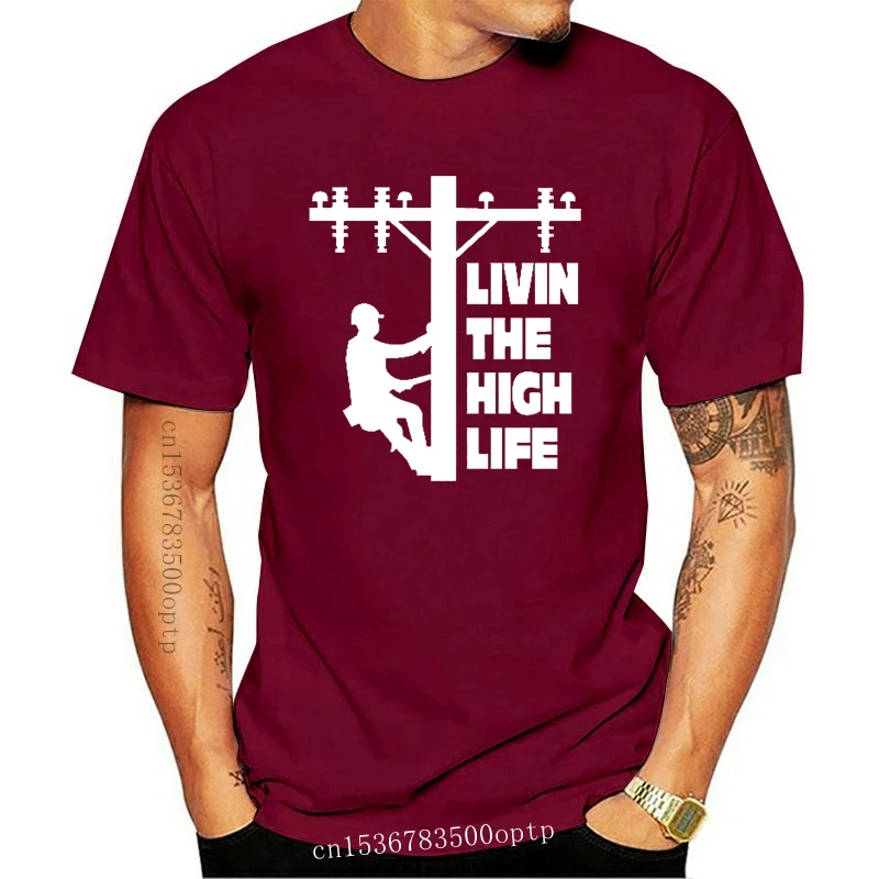 

Новинка 2021 2021, модная уличная одежда с круглым вырезом Livin high life-Lineman, футболка с 3D принтом для работников лески