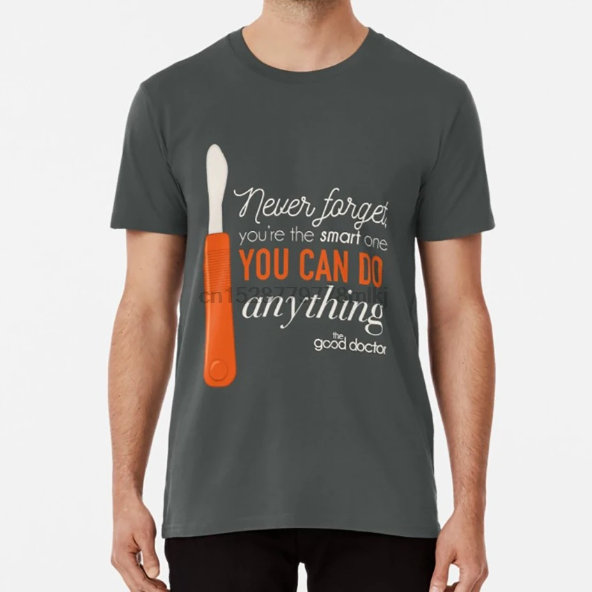 Вы смарт-один. The Good Doctor T shirt the good doctor thegoodдоктор аутизм братья Брос Шон Мерфи