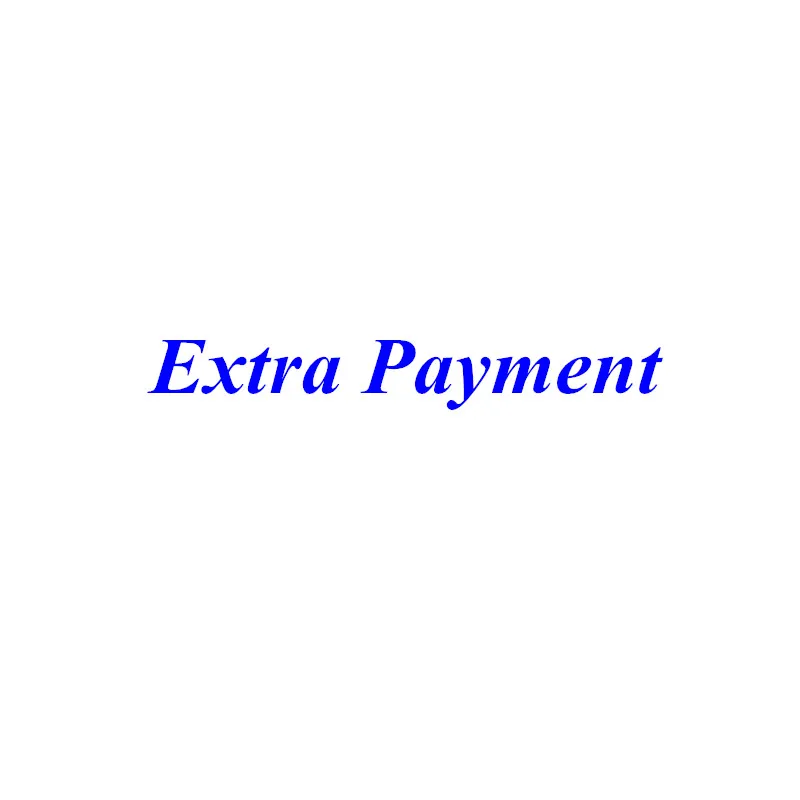 

Safety Extra Payment For shipping fees & product value