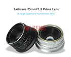 25 мм 1,8 aps-c объектив с ручной фокусировкой для olympus Panasonic m43 canon ef-m eosm sony e a7r4 fujifilm fx xt4 xt100 беззеркальная камера