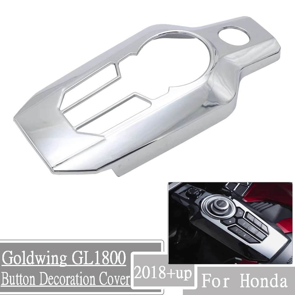 

For Honda Goldwing GL 1800 GL1800 2018 2020 19 Chrome Central Console Button Decoration Cover Center Console Switch Panel Cover