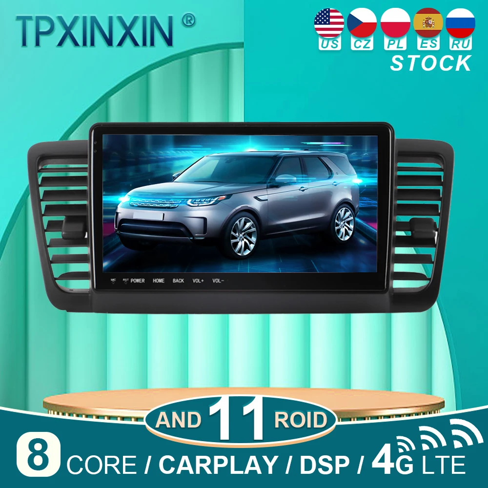 

For Subaru Legacy 4 2003-2009 Android 10 Car Stereo Radio with Screen Tesla Radio Player Car GPS Navigation Head Unit