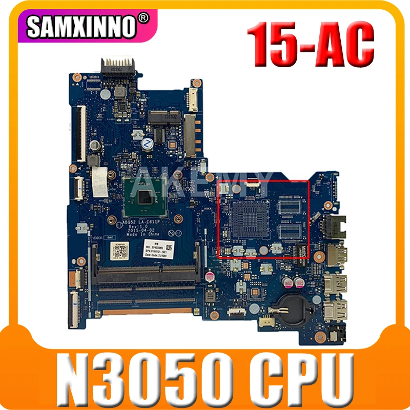 

Для HP 15-AC серии Материнская плата ноутбука 815248-601 815248-501 ABQ52 LA-C811P с SR29H N3050 Процессор