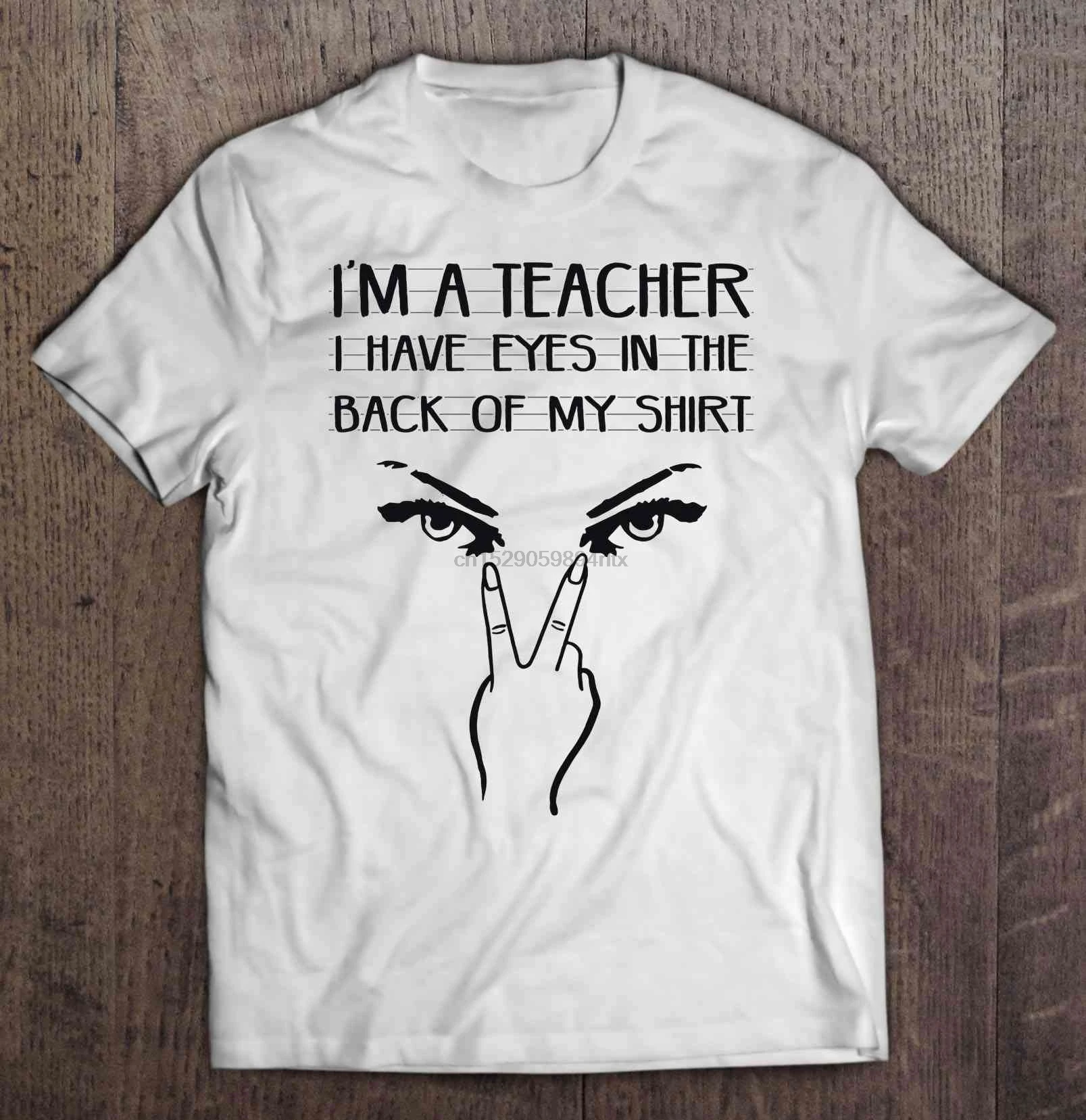 Для мужчин футболка я учитель у меня есть глаза в задней части моей рубашке