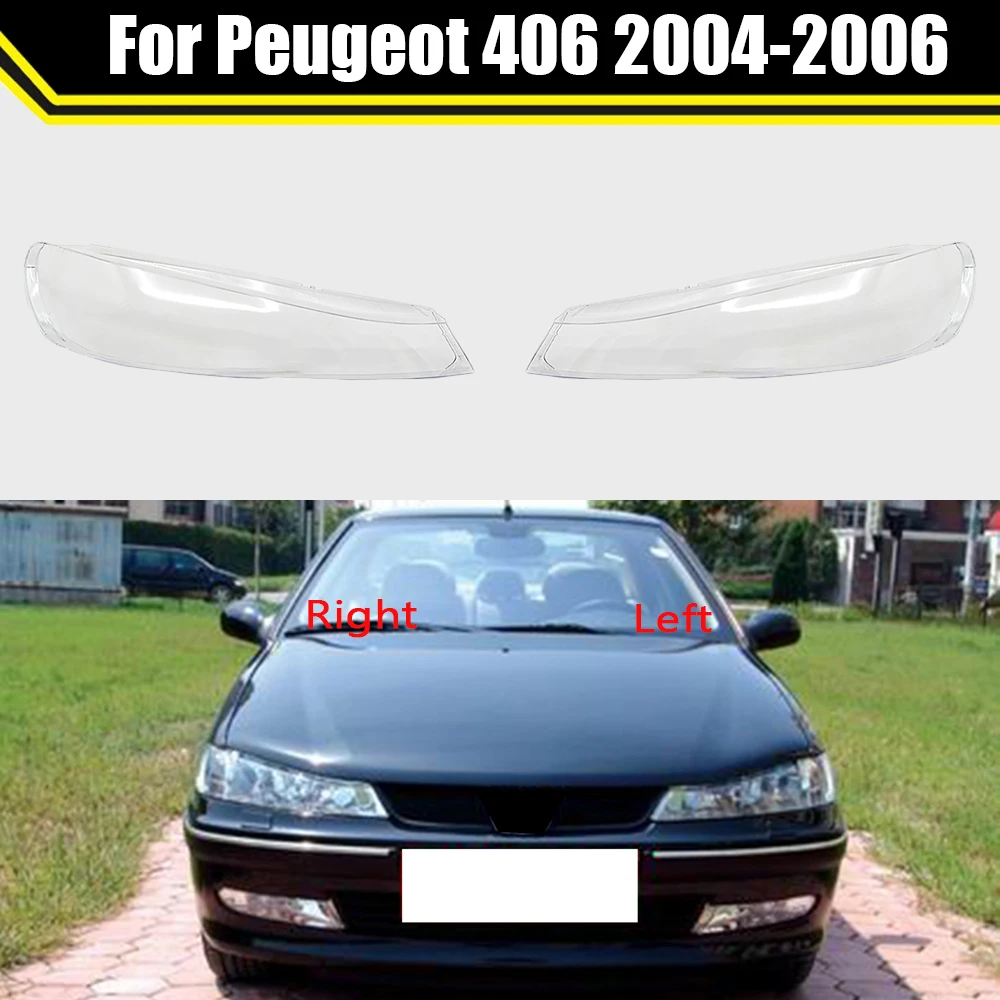 Auto Headlamp Case For Peugeot 406 2004 2005 2006 ​Car Front Glass Headlight Cover Head Light Lens Caps Lamp Lampshade Shell