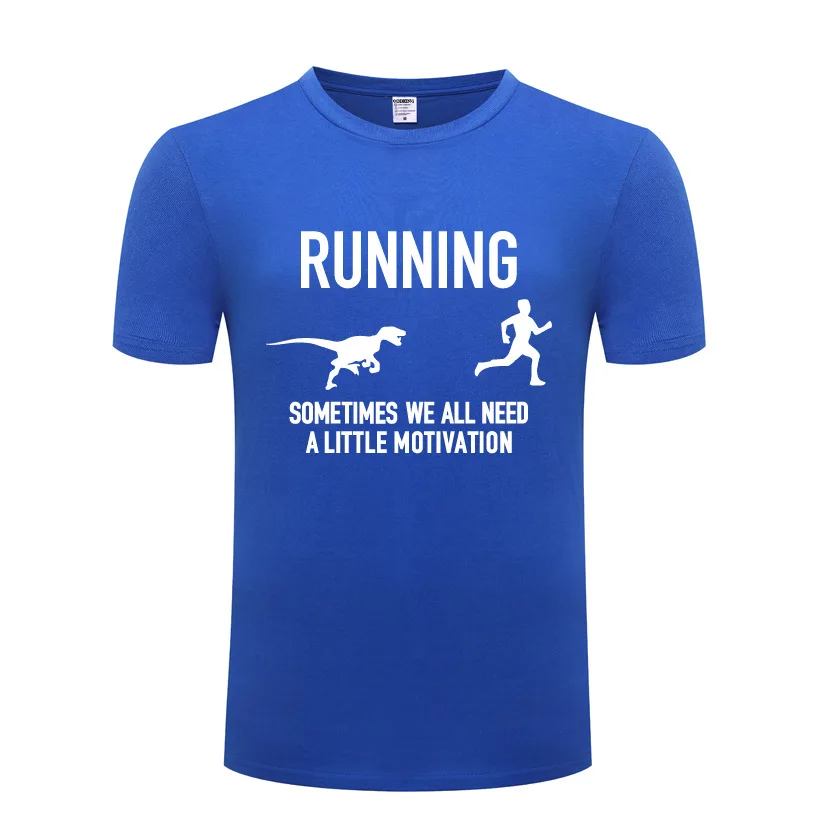 

Running Motivation Raptor Funny Dinosaur Tee T Shirt Men Cotton Short Sleeve O Neck Man's Tshirt Streetwear camisetase hombre